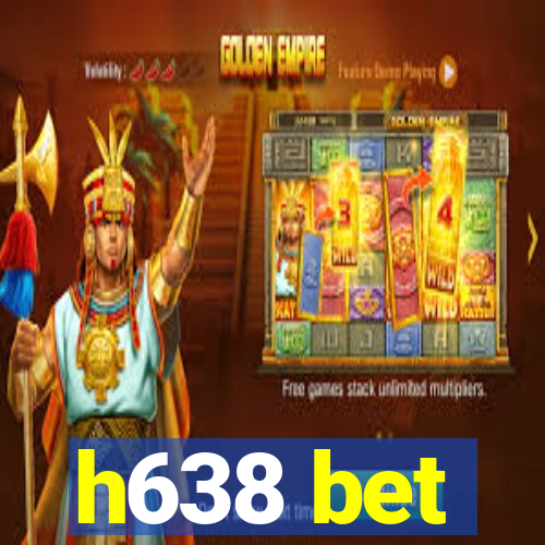 h638 bet